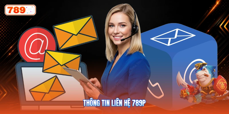 Thông Tin Liên Hệ 789P
